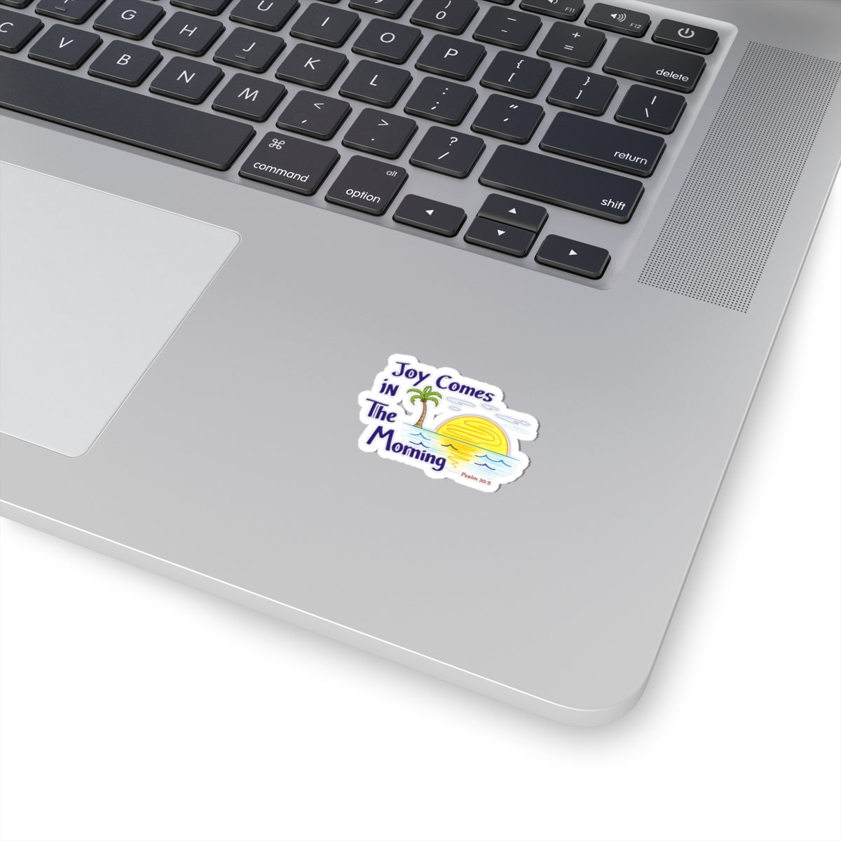 Joy Comes in the Morning Vinyl Sticker